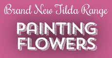 Tilda Painting Flowers Tilda Painting Flowers
